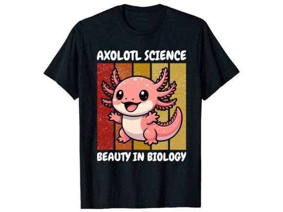 Biology Science Beauty Axolotl T-Shirt
