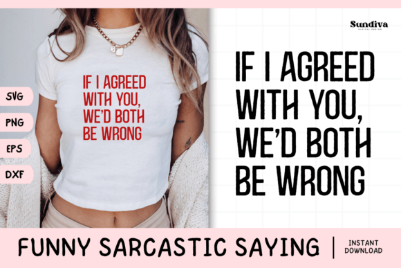 Funny Sarcastic Saying SVG 15: Sass Meets Stitch