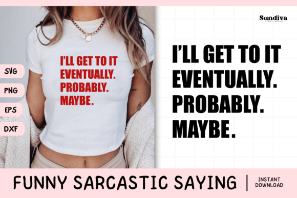 Funny Sarcastic Saying SVG 18: Sass in Stitch Form