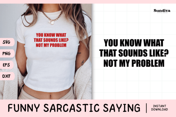 Funny Sarcastic Saying SVG 20 Review