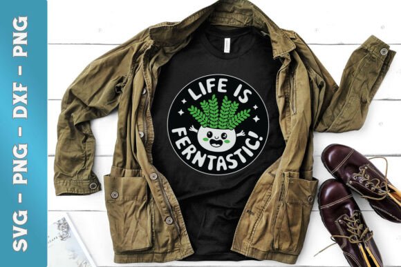 Life is Ferntastic Funny Fern Plant SVG Review