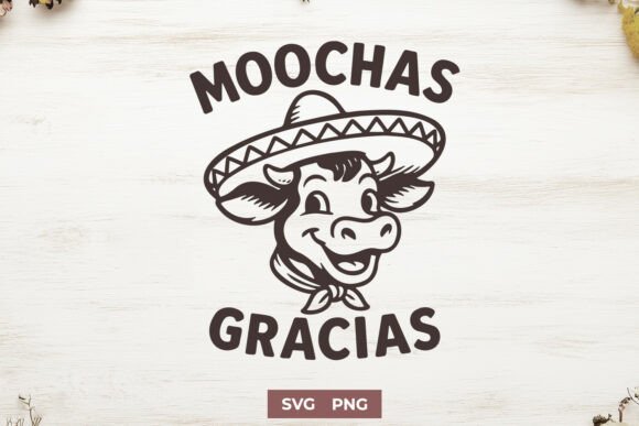 Moochas Gracias SVG PNG Funny Cow Art Review