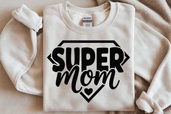 Super Mom SVG File: A Sassy, Stylish Pick for Craft Projects