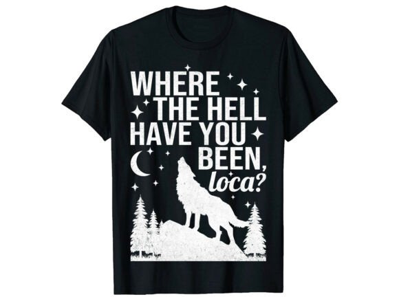 Where the Hell Have You Wolf T-Shirt: A Designer’s Real-World Review