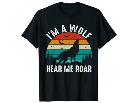 Wild Spirit Embroidery: Evaluating the I m a Wolf Hear Me Roar Wolf T-Shirt Design for Real-World Projects